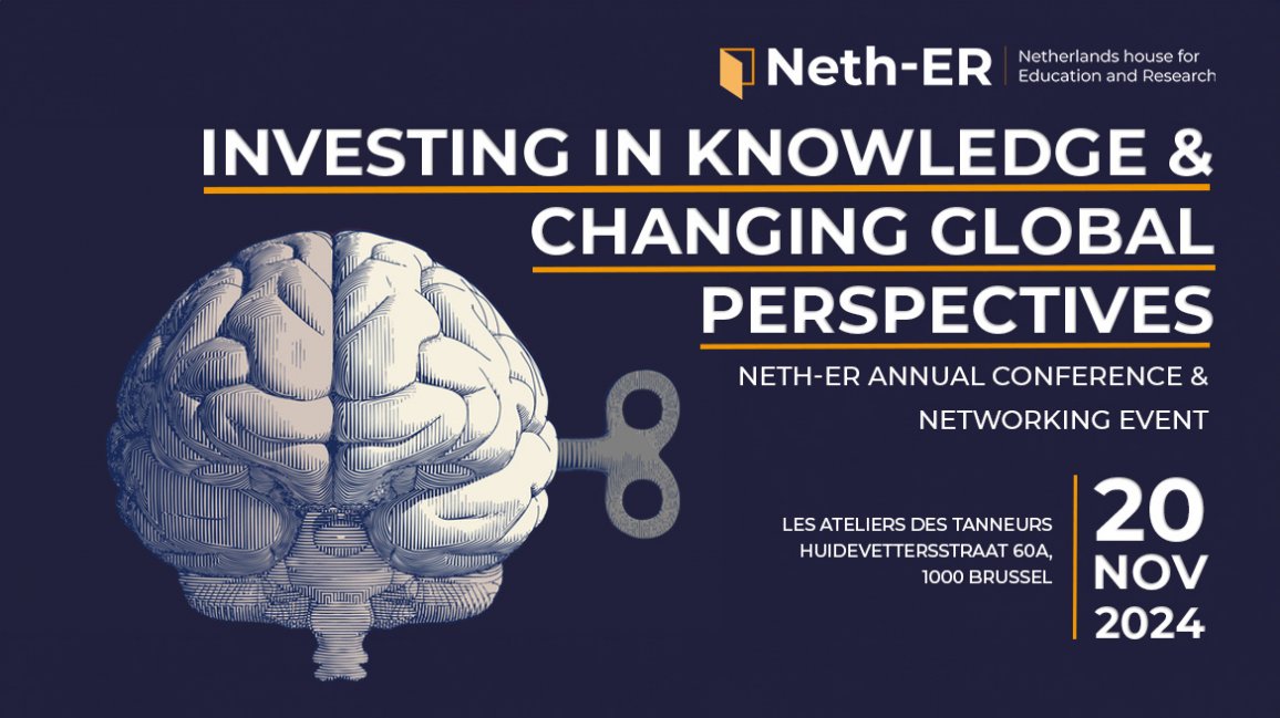  REGISTER NOW: Neth-ER annual conference “Investing in Knowledge & Changing Global Perspectives”