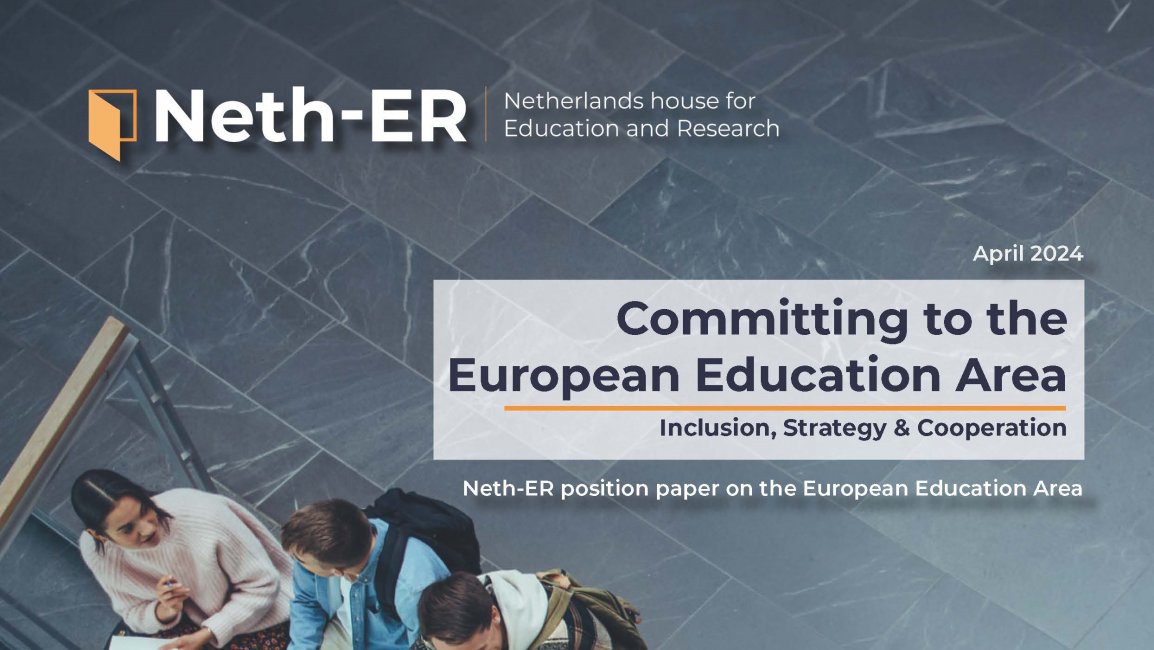 Neth-ER position paper European Education Area: Commit to Inclusion, Strategy and Cooperation