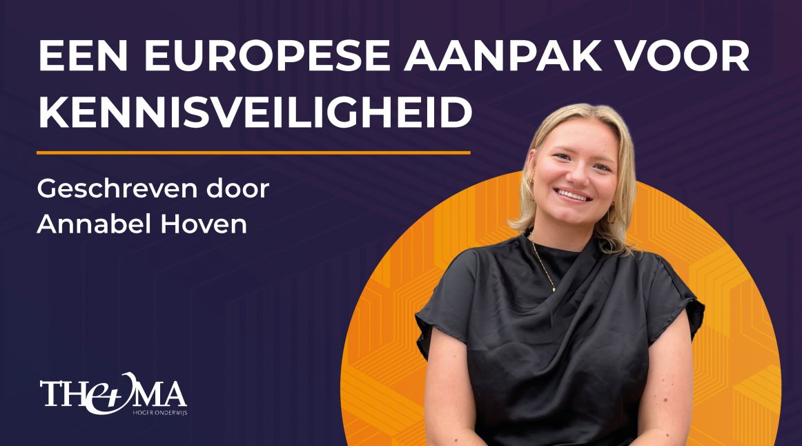 Een Europese aanpak voor kennisveiligheid 